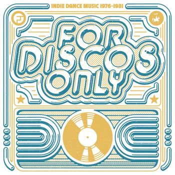 Various Artists - For Discos Only: Indie Dance Music From Fantasy & Vanguard Records (1976-1981)