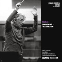Leonard Bernstein - Mahler: Symphony No. 2 "Resurrection"