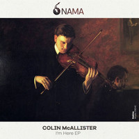 Colin McAllister - I'm Here