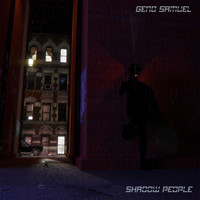 Geno Samuel - Shadow People
