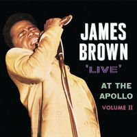 James Brown & The Famous Flames - 'Live' At The Apollo (Vol. II)