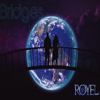 ROYEL - Bridges (Explicit)