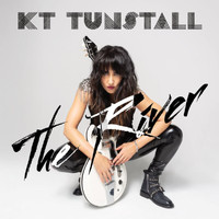 KT Tunstall - The River
