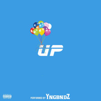 YngBndz - Up (Explicit)