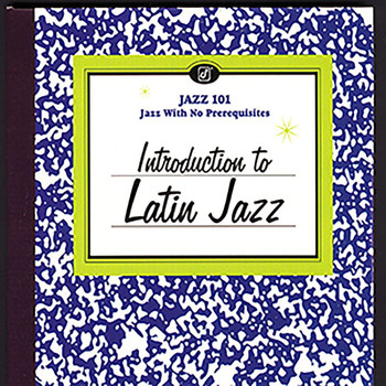 Various Artists - Introduction To Latin Jazz
