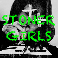 Mykal - Stoner Girls (Explicit)