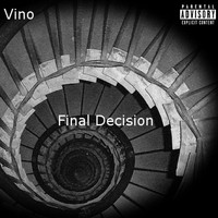 Vino - Final Decision 2 (Explicit)