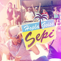 Sepi - Hopla Geiss