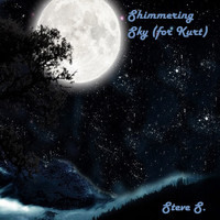 Steve S. - Shimmering Sky (For Kurt)