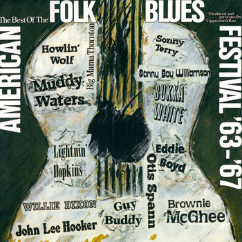 Various Artists - The Best of the American Folk Blues Festival '63 - '67 (Live)