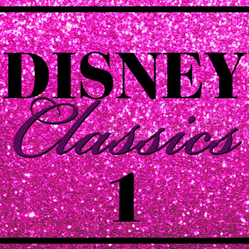 Various Artists - Disney - The Classics, Vol. 1