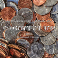DJ Suede The Remix God - Count It Up (Quarter, Nickel, Dime) [feat. Dani and Dannah]