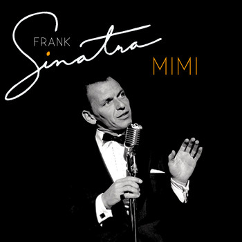 Frank Sinatra - Mimi