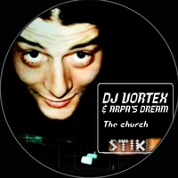 DJ Vortex, Arpa's Dream - The Church