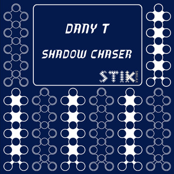 Dany T - Shadow Chaser