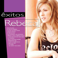 Rebeca - Êxitos
