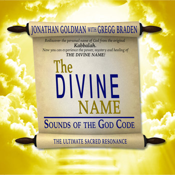 Jonathan Goldman - The Divine Name