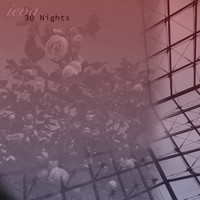 Ieva - 30 Nights