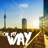 Esone - On My Way