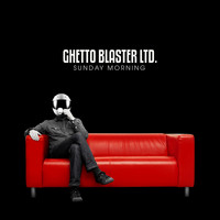 Ghetto Blaster Ltd. - Sunday Morning (Reggae Version)