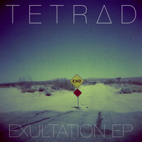 Tetrad - Exultation EP