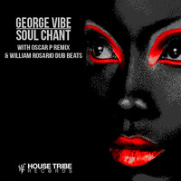 George Vibe - Soul Chant