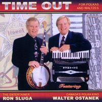 Walter Ostanek, Ron Sluga - Time Out for Polkas and Waltzes