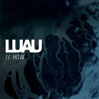 Luau - How - Single (Explicit)