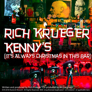Rich Krueger - Kenny's (It's Always Christmas in This Bar)