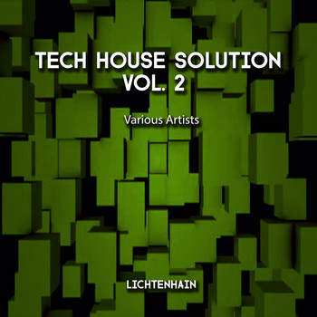 Various Artists - Tech House Solution, Vol. 2