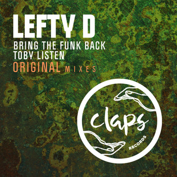 Lefty D - Bring the Funk Back / Toby Listen