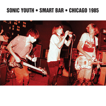 Sonic Youth - Smart Bar - Chicago (Live; 1995)