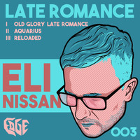 Eli Nissan - Late Romance