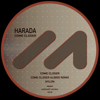 Harada - Come Closer