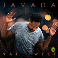 Javada - Nah Dweet (Explicit)