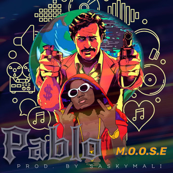 Moose - Pablo (Explicit)