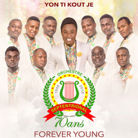 Orchestre Septentrional - Yon Ti Kout Je - Forever Young: Septentrional 70 Years