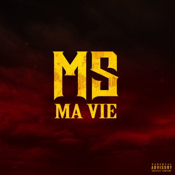 Ms - Ma vie (Explicit)