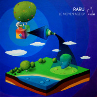 Raru - Le Moyen Age EP