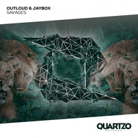 Outloud - Savages