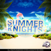 Ed Breaks - Summer Knights
