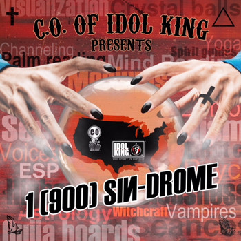 C.O. of IDOL KING - 1 (900) SIN-DROME