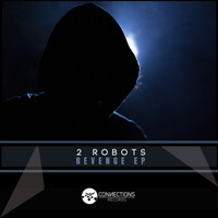 2 Robots - Revenge EP