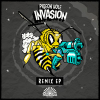 Pigeon Hole - INVASION Remix EP
