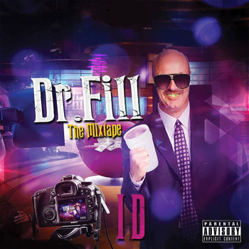 ID - Dr. Fill (The Mixtape) (Explicit)