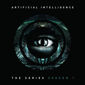 Artificial Intelligence - The Series: Season 1