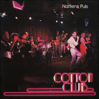 Cotton Club - Nattens puls
