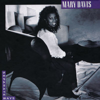 Mary Davis - Separate Ways