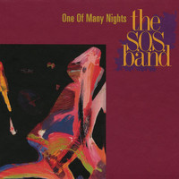 The S.O.S Band - One Of Many Nights