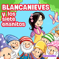 Caracol Lito - Blanca Nieves Y Los 7 Enanitos